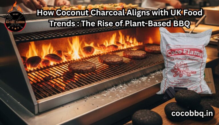 How Coconut Charcoal Aligns with UK Food Trends: The Rise of Plant-Based BBQ