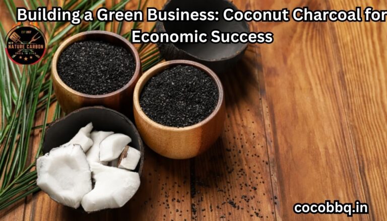 Building a Green Business: Coconut Charcoal for Economic Success