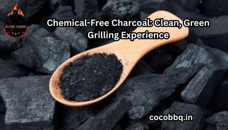 "Chemical-Free Charcoal: Clean, Green Grilling Experience"
